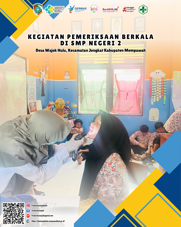 KEGIATAN Pemeriksaan berkala  di SMP NEGERI 2 